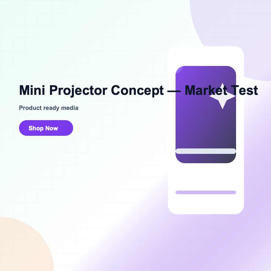 Mini Projector Concept — Market Test